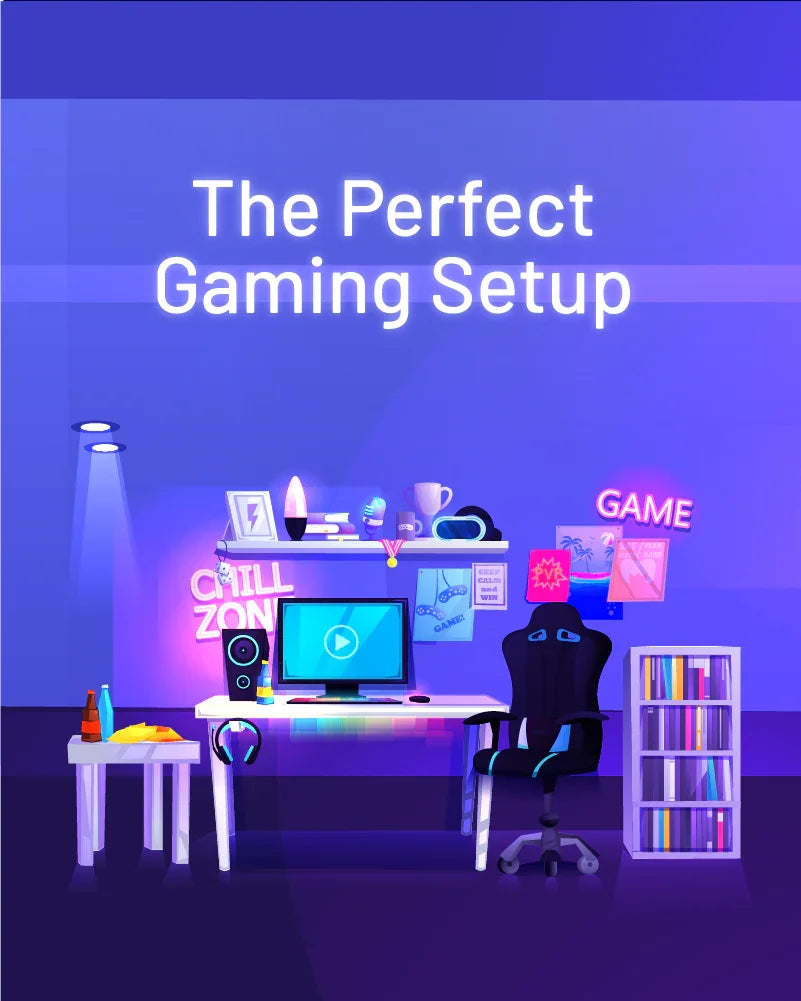 The Ultimate Guide to a Perfect Gaming Set-Up